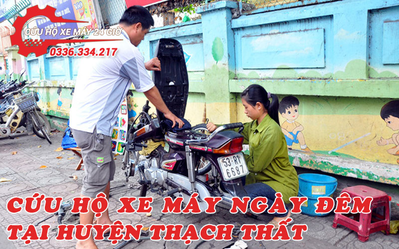 Cứu hộ xe máy tại huyện Thạch Thất