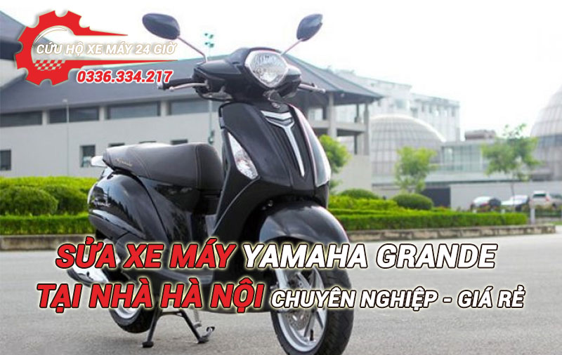 Địa chỉ sửa xe máy Yamaha Grande tại nhà Hà Nội