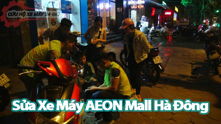 Sửa Xe Máy AEON Mall Hà Đông