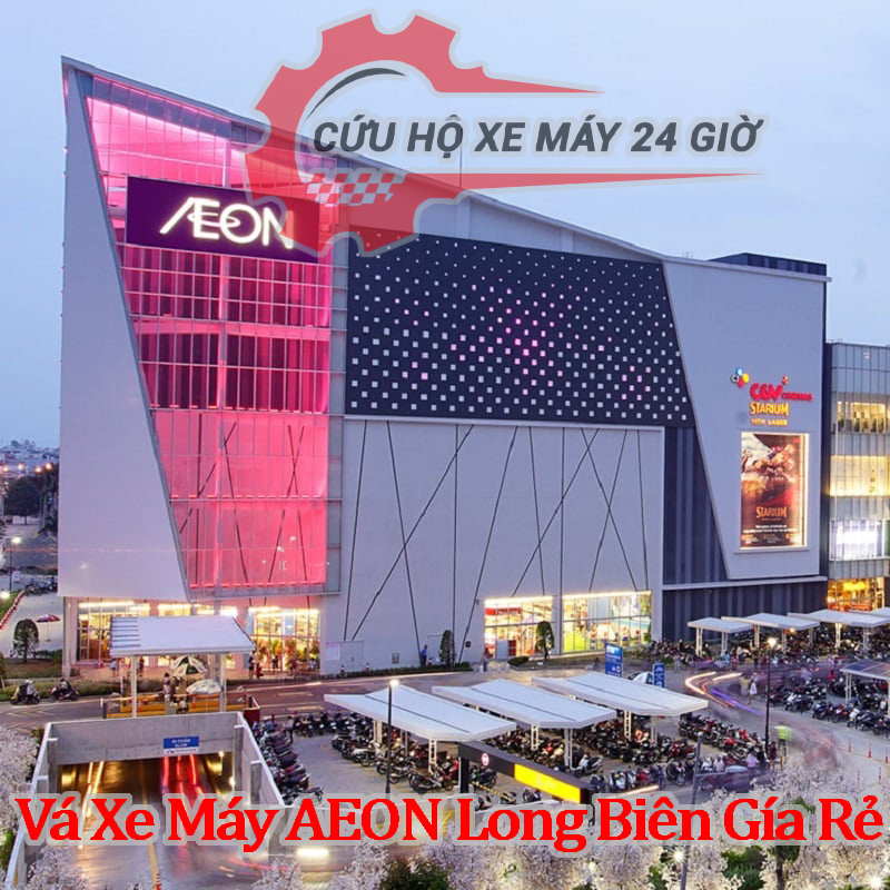 Vá Xe Máy AEON Long Biên