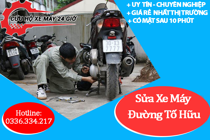 Sửa Xe Máy Đường Tố Hữu